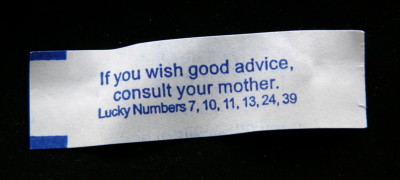 If you wish good advice consult your mother